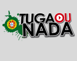 Tuga ou Nada